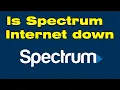 Is Spectrum internet down in my area