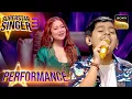Superstar Singer S3 | Atharv-Devanasriya ने 'Tum Kya Mile' पर Perform किया एक Cute Duet| Performance