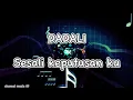 Download Lagu DADALI - SESALI KEPUTUSAN KU // Lagu \u0026 Lirik