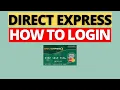 How To Login to Direct Express Online Step By Step login Walkthrough