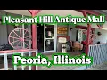 Peoria Illinois Antique Store - Pleasant Hill Antique Mall