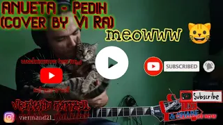 Download ANUETA - Pedih (guitar cover) MP3