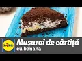 Download Lagu Musuroi de cartita cu banane • reteta Bucataria Lidl