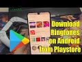 Download Lagu How to download Ringtones on Android from Playstore