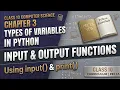 Class 10 Computer Science Chapter 3 Types of Variables in Python and Input Output PECTA newbook