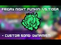 Dynamism | Friday Night Funkin: Vs Tioda | Custom Song