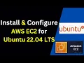 From Zero to Cloud Setup Ubuntu 22 AWS EC2 Instance FAST