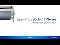 Epson SureColor T-Series Printing onto a Poster Board