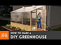 How to Make a DIY Greenhouse I Like To Make Stuff