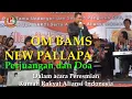 Lagu Om Bams New Pallapa - Perjuangan dan Doa
