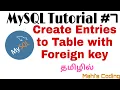 How to create entries into table contains foreign key MySQL Tamil
