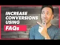 Conversion Optimization Strategy Using FAQs to Bust Through Objections