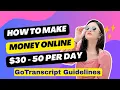 How I Got 5 Ratings on Gotranscript Step by Step Work From Home