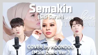 Download ‘Semakin’ - Siti Sarah🇲🇾 | Cover by. HoonDoo🇰🇷 (Male Duet ver.) MP3