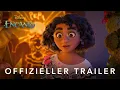 Download Lagu ENCANTO – Offizieller Trailer (deutsch/german) | Disney HD
