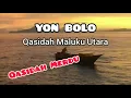 Download Lagu YON BOLO - QASIDAH MALUKU UTARA SEDIH