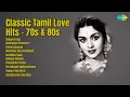 Download Lagu Classic Tamil Love Hits - 70s \u0026 80s | S.P. Balasubrahmanyam Songs | Deham Pattu | Ambigaiye E...