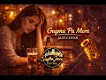 Gugma Pa More – Winset Jacot | Jazz Cover / Bisaya Jazz Rework