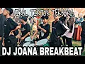 Download Lagu dj joana breakbeat remix viral tiktok
