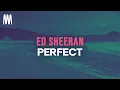 Download Lagu Ed Sheeran - Perfect (Lyrics)