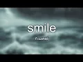 Fousheé - smile (Lyrics)