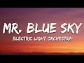 Download Lagu Electric Light Orchestra - Mr Blue Sky (Lyrics)