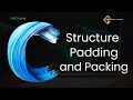 C75 Structure Padding and Packing in C