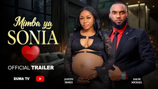 MIMBA YA SONIA | Official Trailer | Duma Tv
