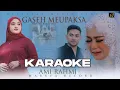Download Lagu Ami Rahmi - Gaseh Meupaksa (Official Music Karaoke) 