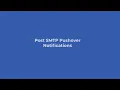 Post SMTP Feature Highlight Pushover Notifications Integration