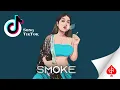 Maria Hiya - Smoke (TikTok Song) 2022 اغنية عالمية تيك توك جديد