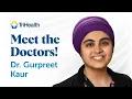 Meet TriHealth Family Medicine Physician Dr Gurpreet Kaur