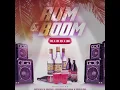 Dovey Magnum - BAWL OUT (RUM AND BOOM RIDDIM)
