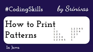 How to Print Patterns 7 8 in Java Coding Skills