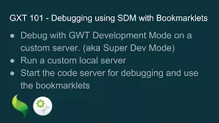 GXT 101 - Debugging using SDM with Bookmarklets