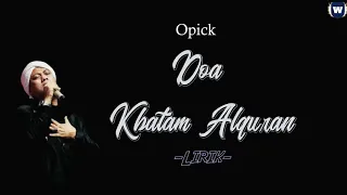 doa khatam alquran opick video lirik