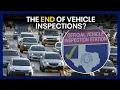 Texas vehicle inspection rules changing in 2025