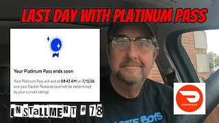 Last Day with Doordash Platinum Pass