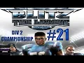 Download Lagu Blizzard // At Minnesota Reapers // Blitz: The League # 021 DIV 2 CHAMPIONSHIP