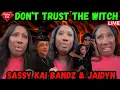 Jaidyn s New Man Kai Bandz a SASSY CLOUT CHASER Karlissa DON T Trust Neveah Around Blueface KIDS
