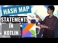 kotlin Tutorial for Android developers How to implement Hashmap