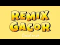 Download Lagu REMIX GACOR - CocoLense
