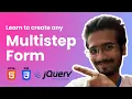 Create Multi step form using HTML CSS and JavaScript JQuery