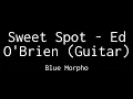 Sweet Spot - Ed O'Brien (Guitar score)