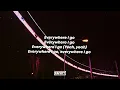 Xzibit - Everywhere I Go (Lyrics) ft. Dem Jointz