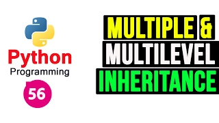 Python Programming Tutorial - Multiple and Multilevel Inheritance