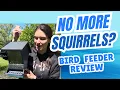 Squirrel Proof Bird Feeder Review Does It Work