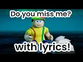 Download Lagu do you miss me? By Johnny with lyrics