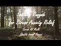 Download Lagu Soothing Ruqyah for Deep Sleep \u0026 Ultimate Relaxation by Sheikh Ismail Annuri
