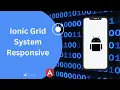Ionic Responsive Grid System Creating Responsive Ionic Angular Ionic v6 Responsive